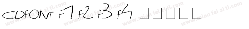 cidfont f1 f2 f3 f4字体转换